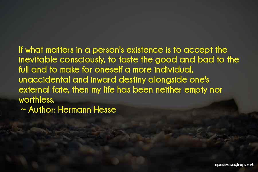 Bad Person Quotes By Hermann Hesse