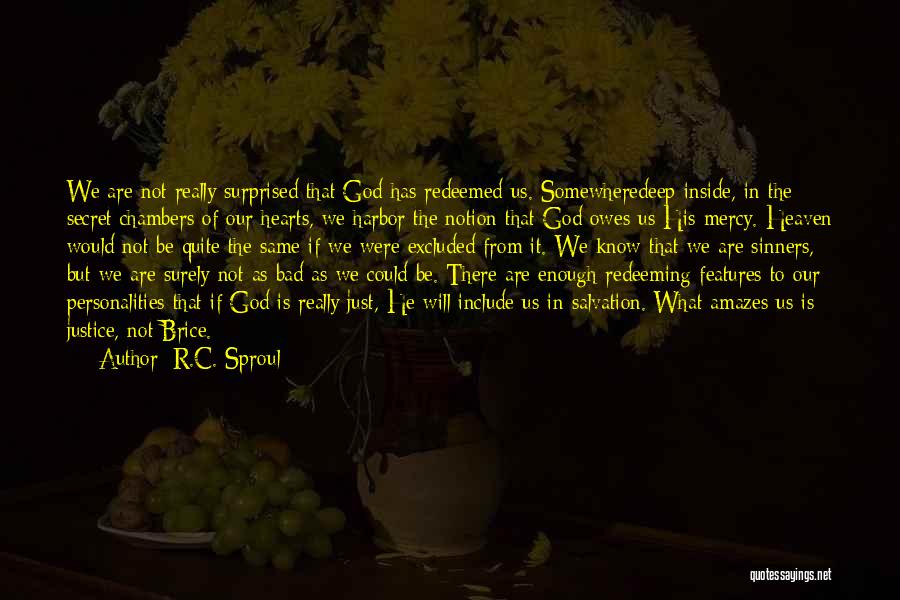 Bad Personalities Quotes By R.C. Sproul