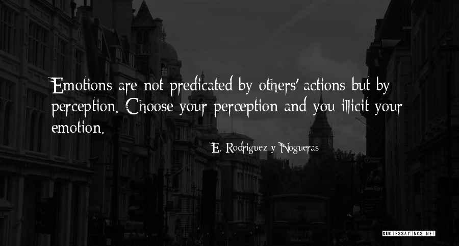Bad Peta Quotes By E. Rodriguez Y Nogueras Bad Peta Quotes By E. Rodriguez Y Nogueras