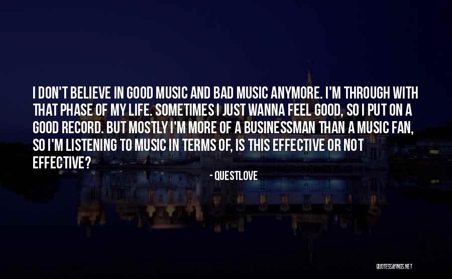 Bad Phase Of Life Quotes By Questlove Bad Phase Of Life Quotes By Questlove