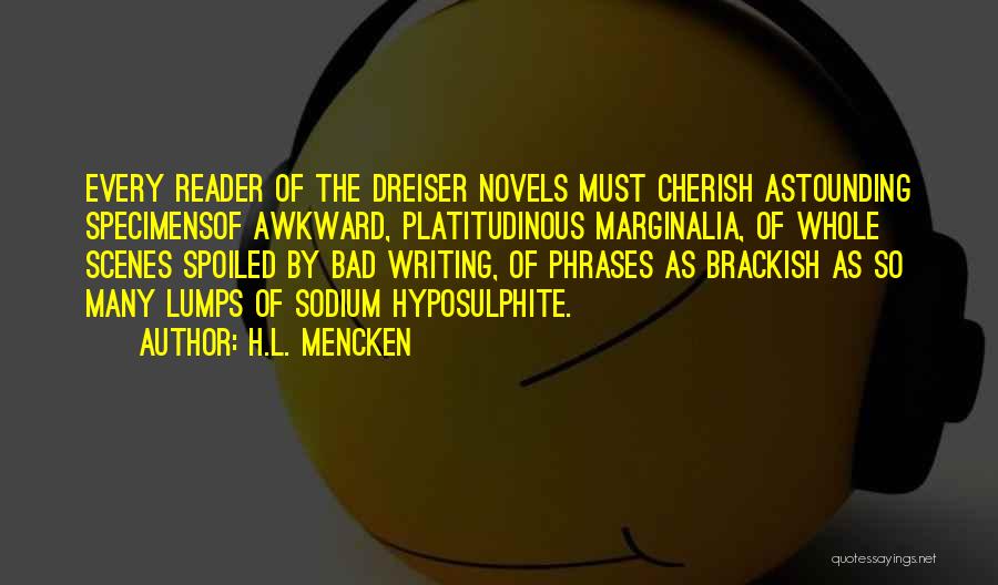 Bad Phrases Quotes By H.L. Mencken
