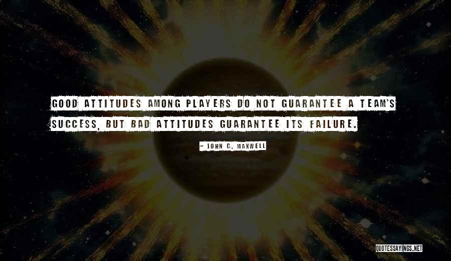 Bad Players Quotes By John C. Maxwell Bad Players Quotes By John C. Maxwell