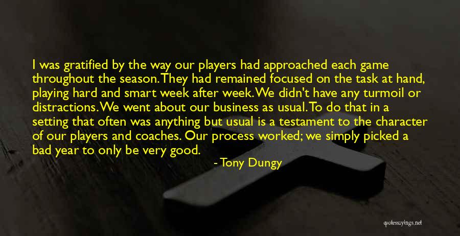 Bad Players Quotes By Tony Dungy