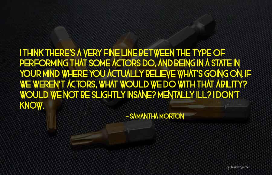 Bad Premonitions Quotes By Samantha Morton Bad Premonitions Quotes By Samantha Morton
