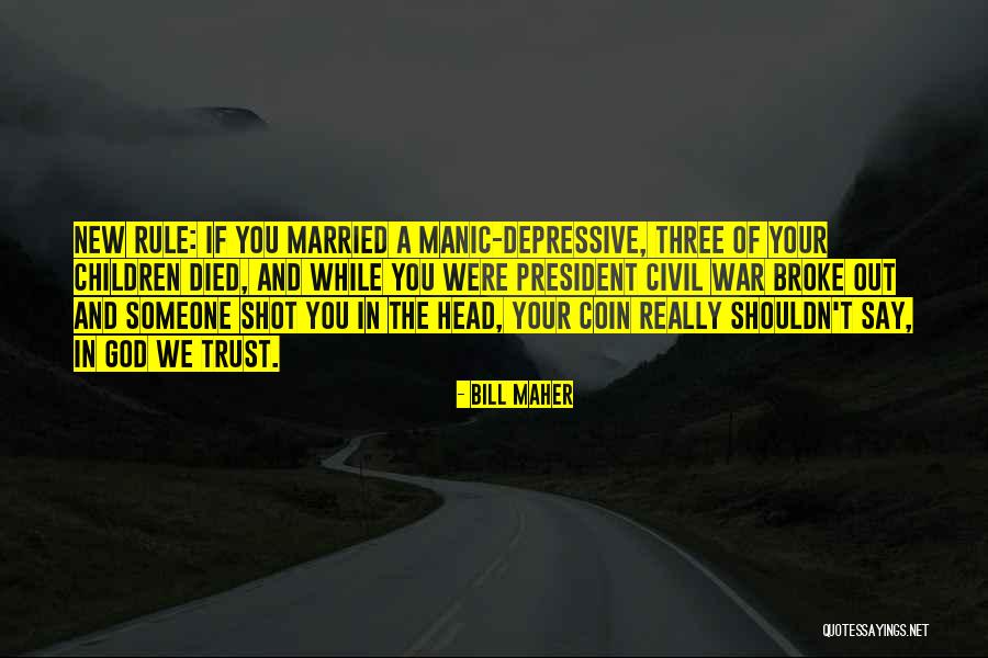 Bad President Quotes By Bill Maher Bad President Quotes By Bill Maher