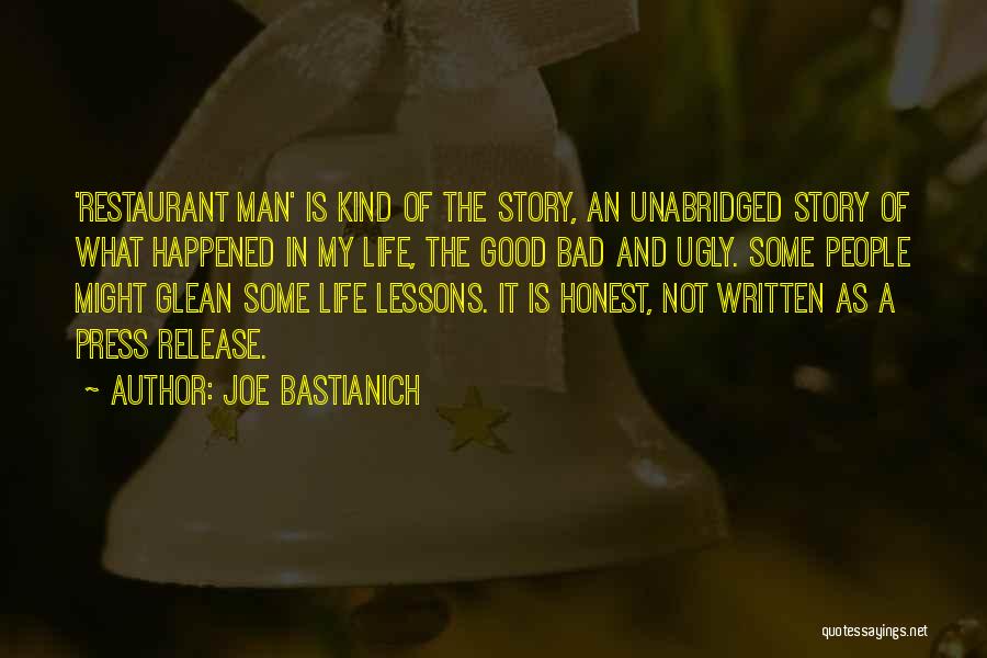 Bad Press Quotes By Joe Bastianich