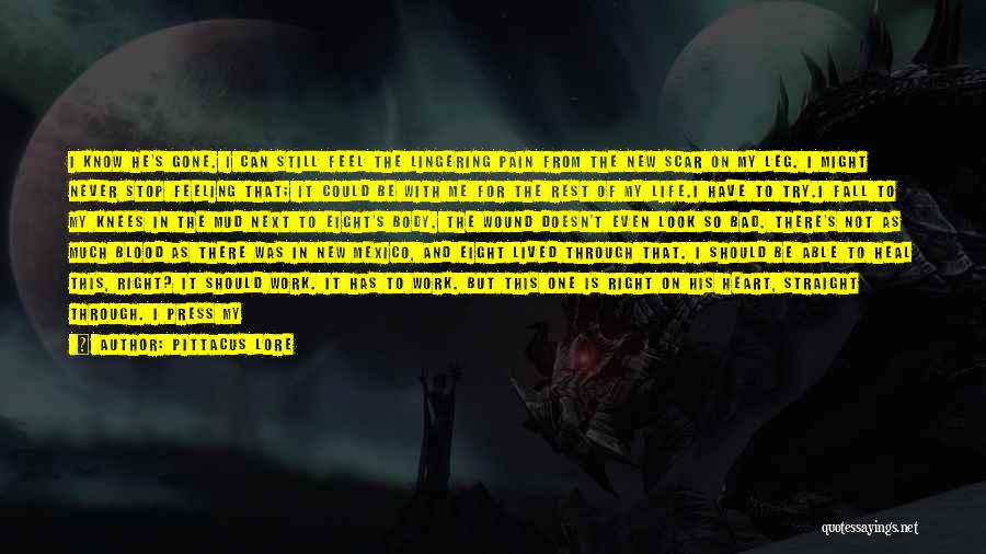 Bad Press Quotes By Pittacus Lore