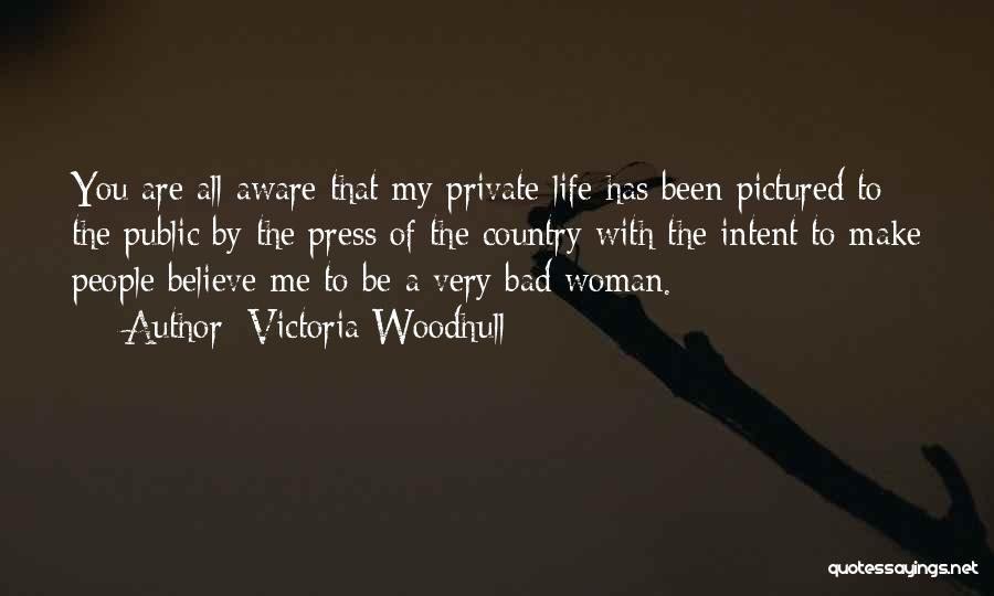 Bad Press Quotes By Victoria Woodhull