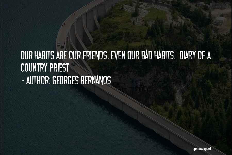 Bad Priest Quotes By Georges Bernanos