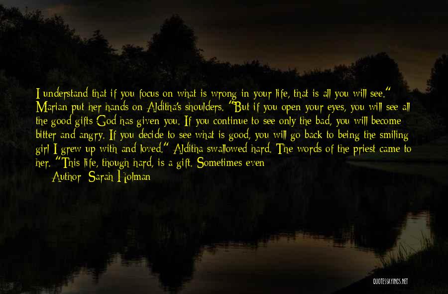 Bad Priest Quotes By Sarah Holman