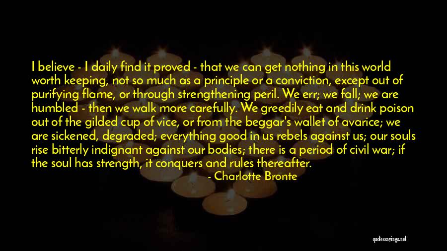 Bad Principle Quotes By Charlotte Bronte Bad Principle Quotes By Charlotte Bronte