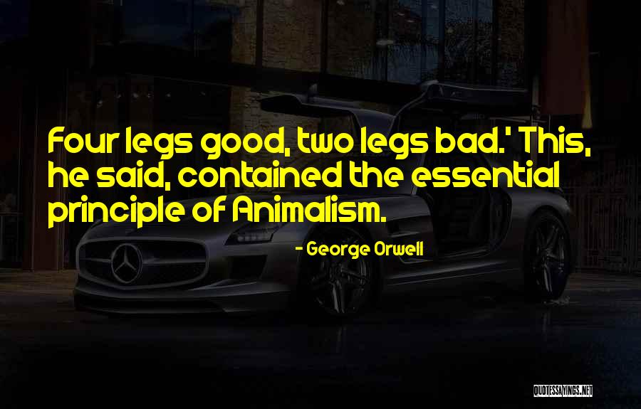 Bad Principle Quotes By George Orwell Bad Principle Quotes By George Orwell