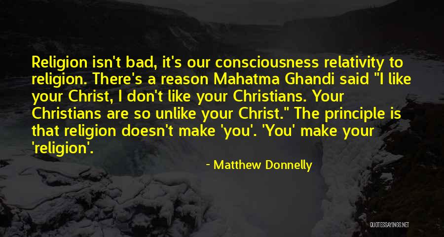 Bad Principle Quotes By Matthew Donnelly Bad Principle Quotes By Matthew Donnelly
