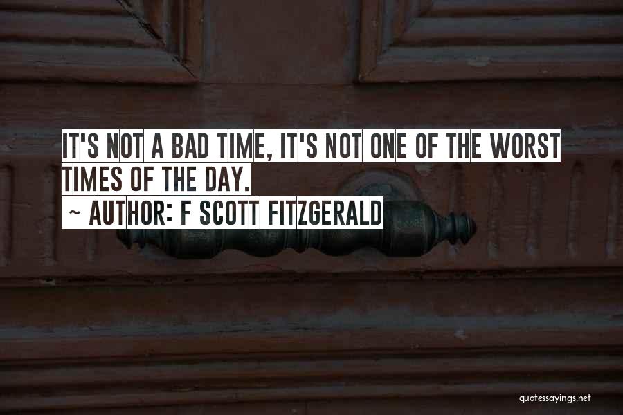 Bad Quotes By F Scott Fitzgerald