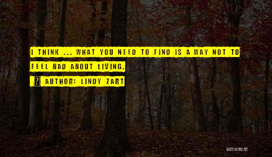 Bad Quotes By Lindy Zart