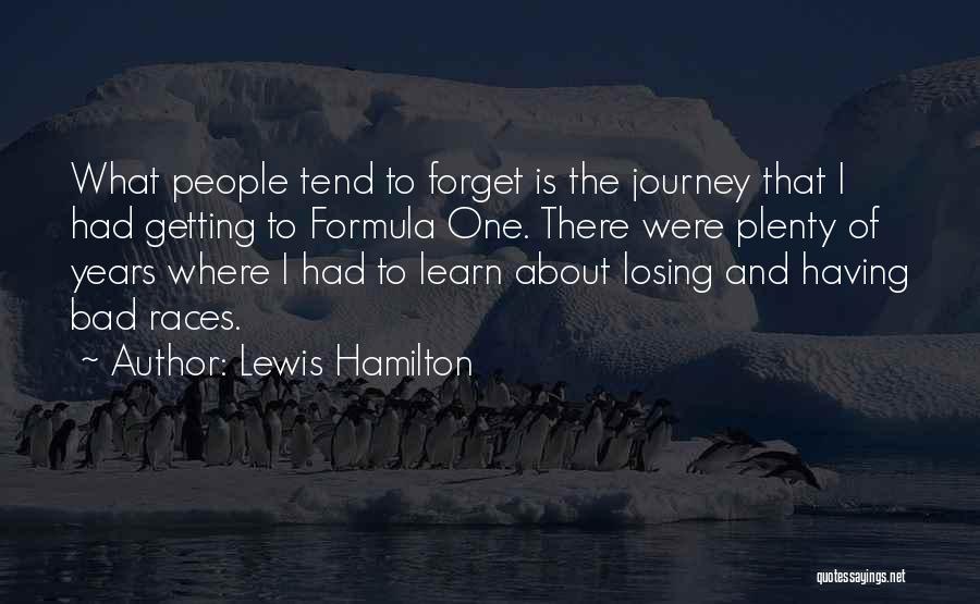 Bad Races Quotes By Lewis Hamilton