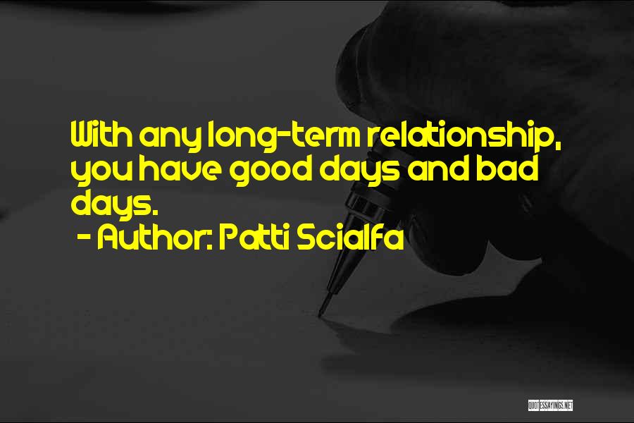 Bad Relationship Quotes By Patti Scialfa