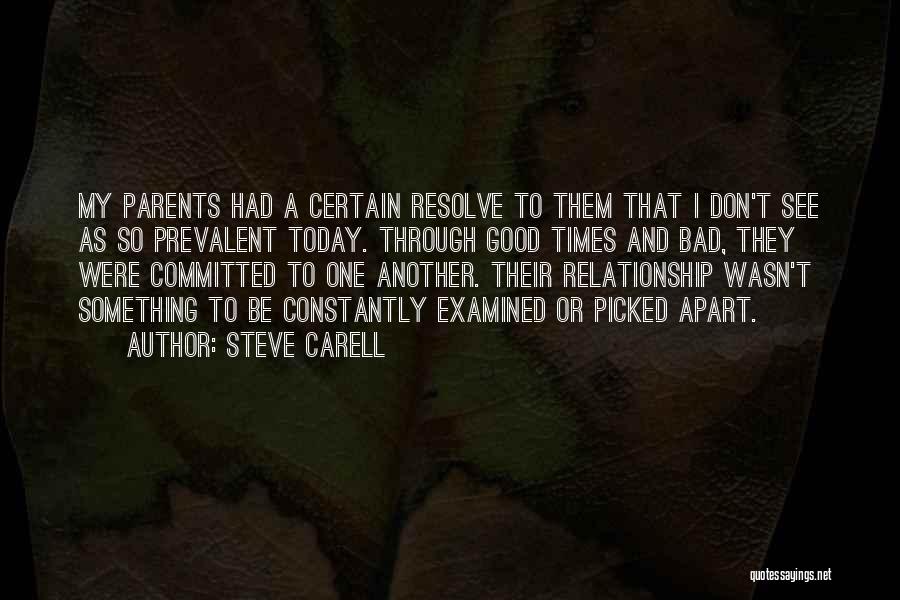 Bad Relationship Quotes By Steve Carell