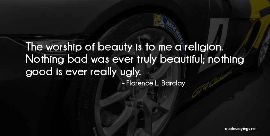 Bad Religion Quotes By Florence L. Barclay Bad Religion Quotes By Florence L. Barclay