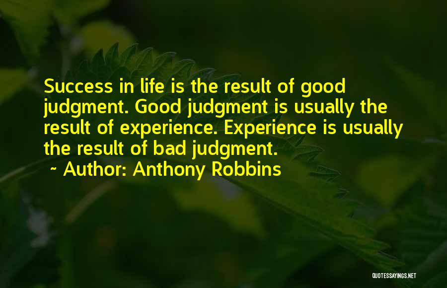 Bad Result Quotes By Anthony Robbins