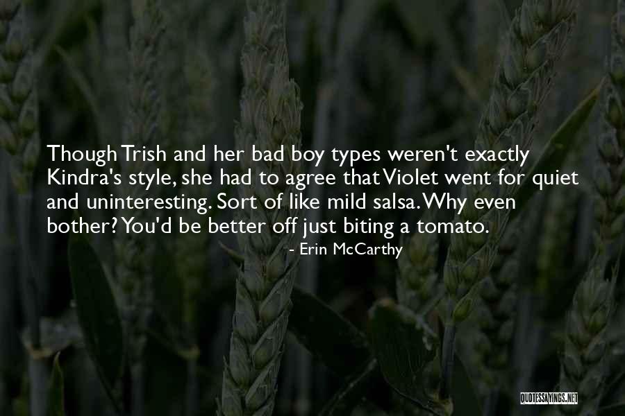 Bad Romance Quotes By Erin McCarthy Bad Romance Quotes By Erin McCarthy