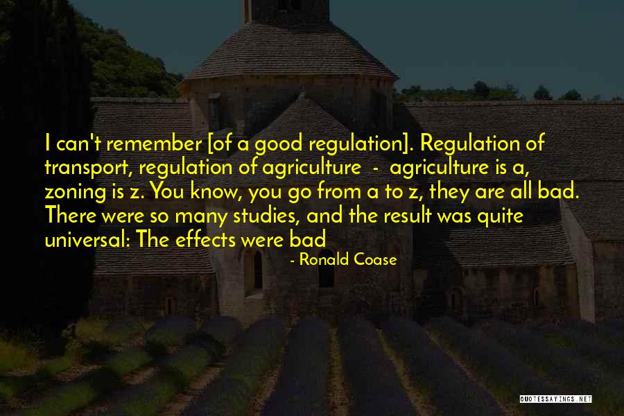 Bad Ronald Quotes By Ronald Coase