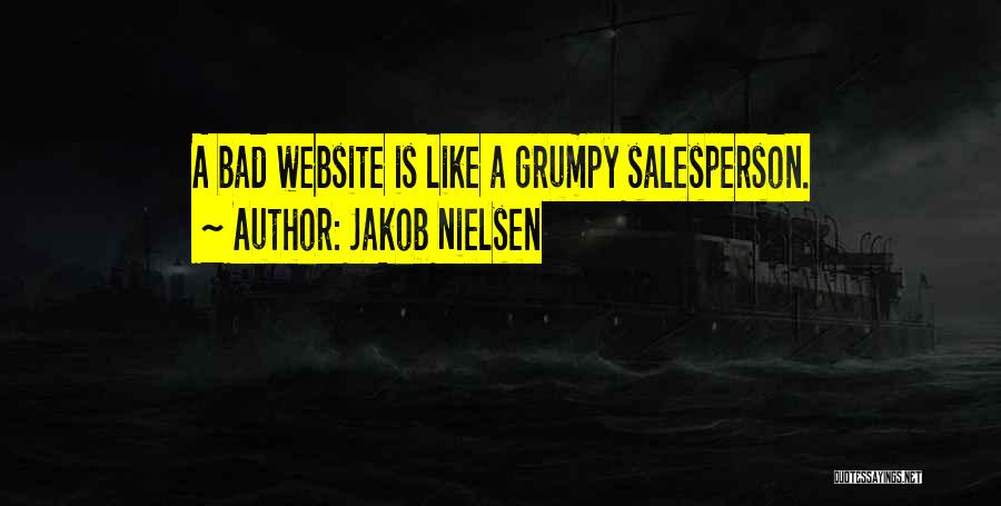 Bad Salesperson Quotes By Jakob Nielsen