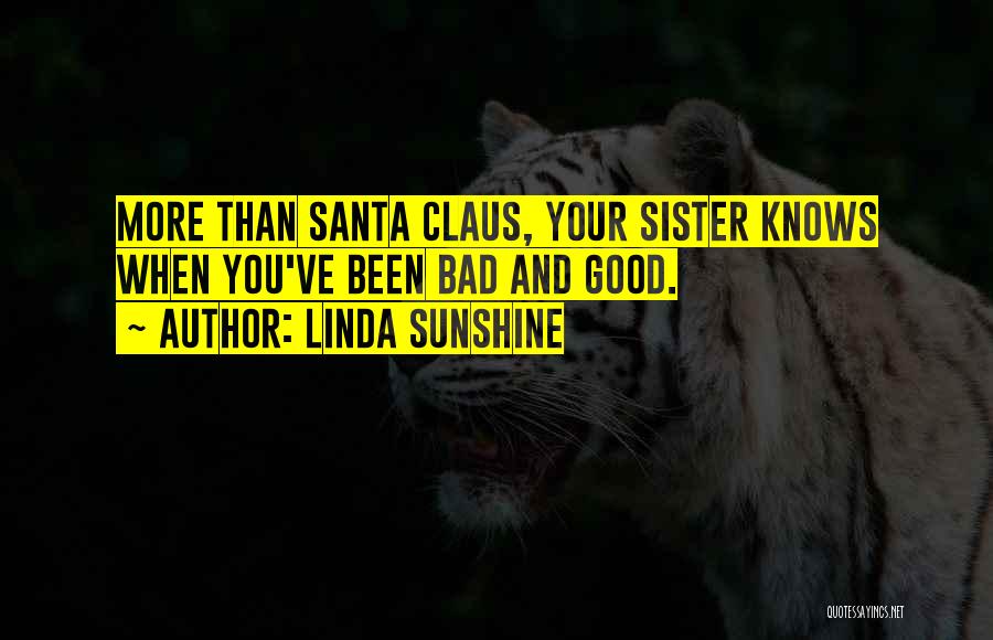 Bad Santa Quotes By Linda Sunshine