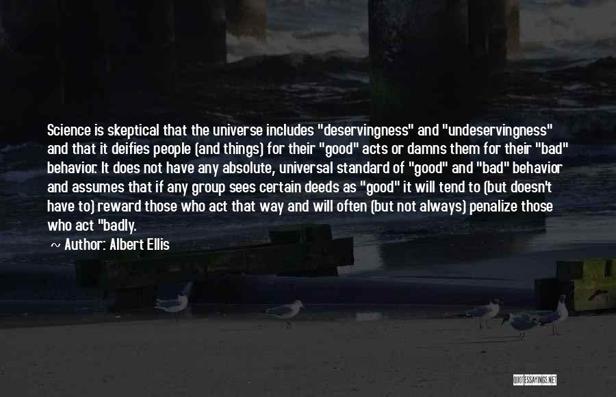 Bad Science Quotes By Albert Ellis