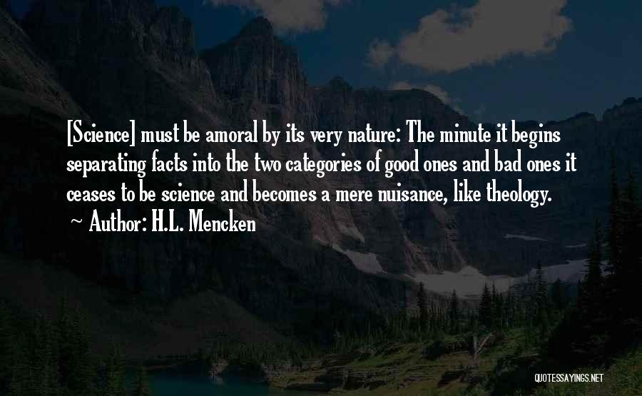 Bad Science Quotes By H.L. Mencken