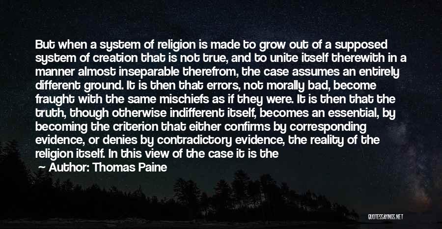 Bad Science Quotes By Thomas Paine