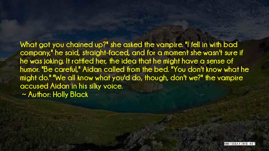 Bad Sense Of Humor Quotes By Holly Black