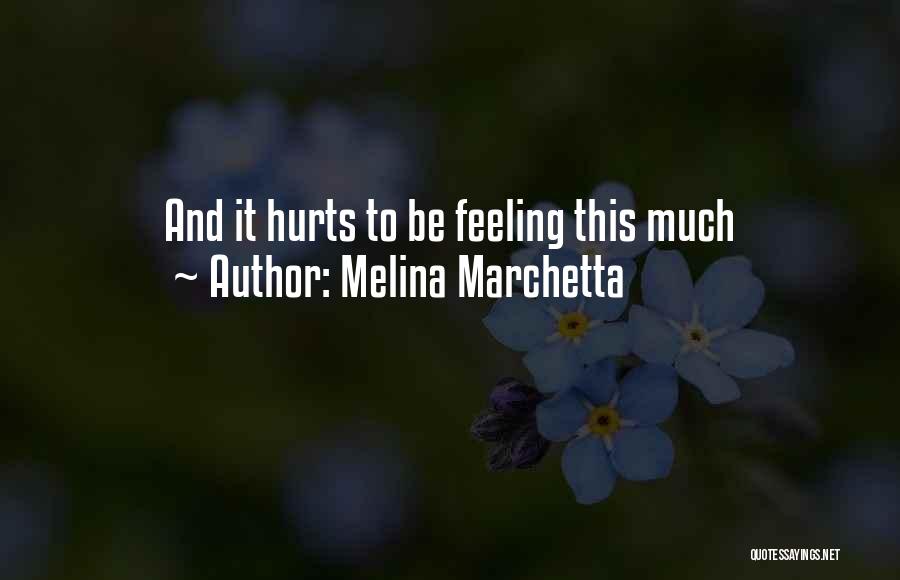 Bad Sexlife Quotes By Melina Marchetta