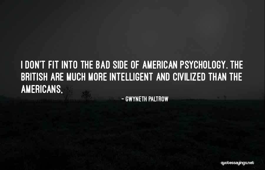 Bad Sides Quotes By Gwyneth Paltrow Bad Sides Quotes By Gwyneth Paltrow