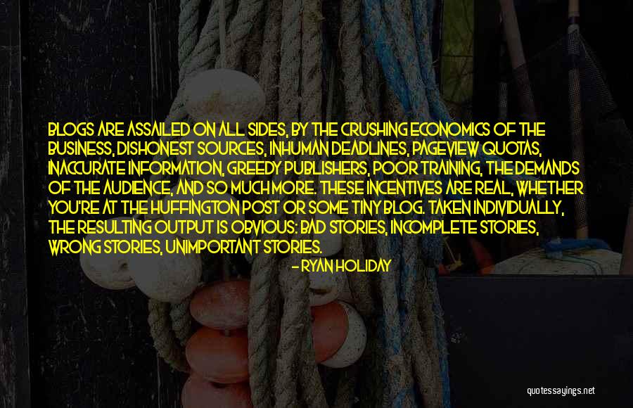 Bad Sides Quotes By Ryan Holiday Bad Sides Quotes By Ryan Holiday
