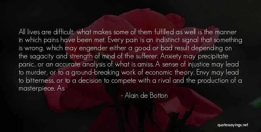 Bad Signal Quotes By Alain De Botton