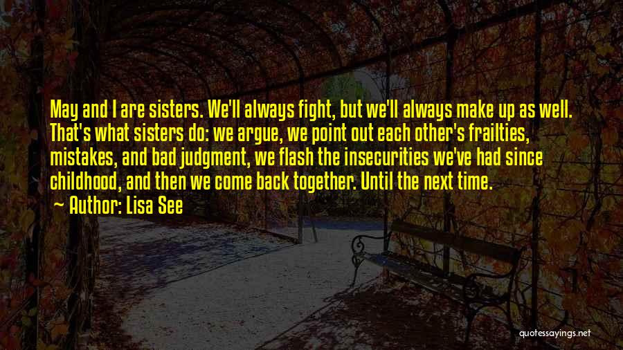 Bad Sisters Quotes By Lisa See