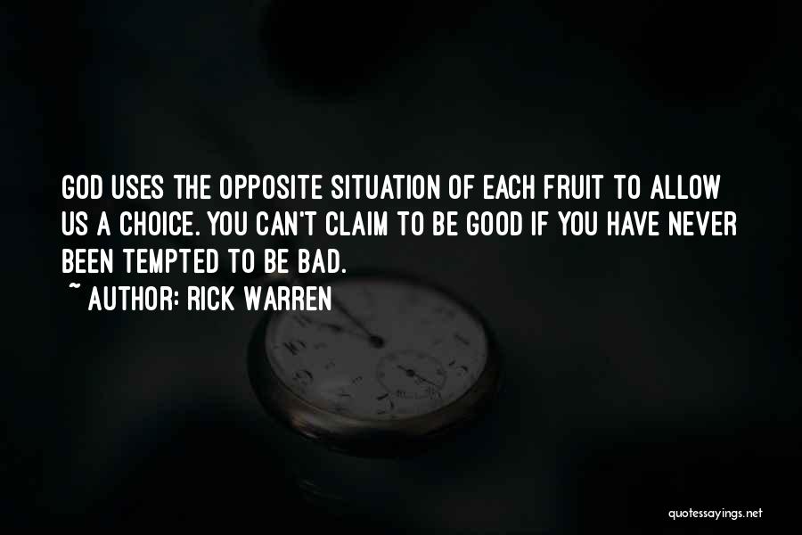 Bad Situation Quotes By Rick Warren