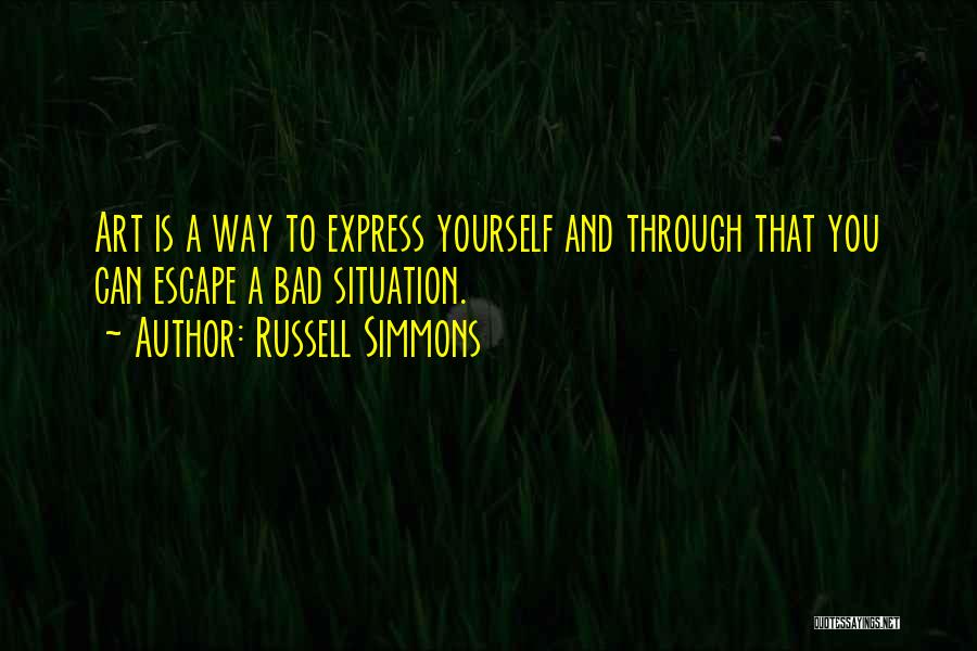 Bad Situation Quotes By Russell Simmons
