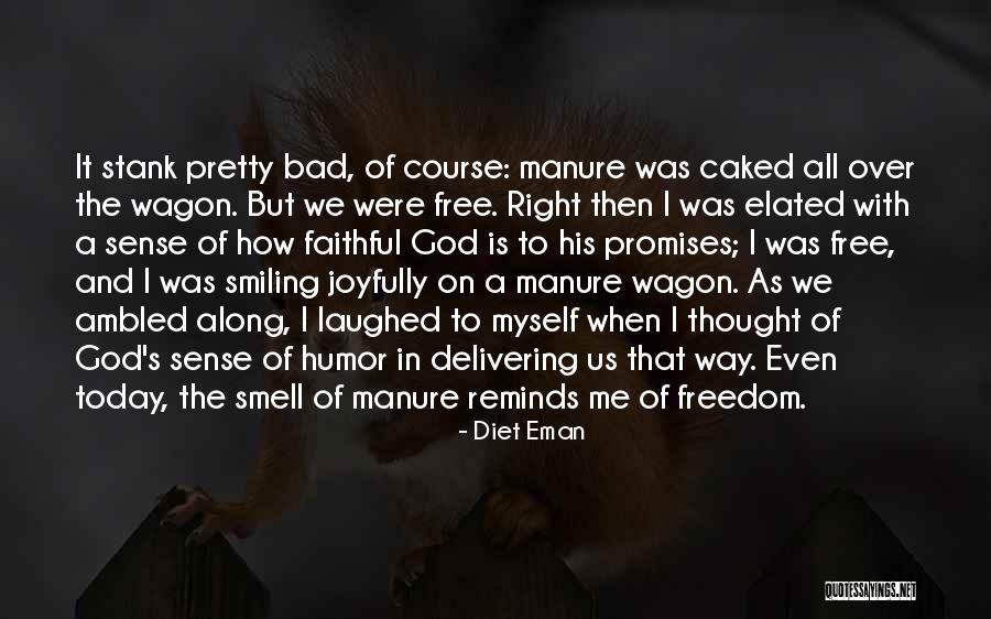 Bad Smell Quotes By Diet Eman Bad Smell Quotes By Diet Eman