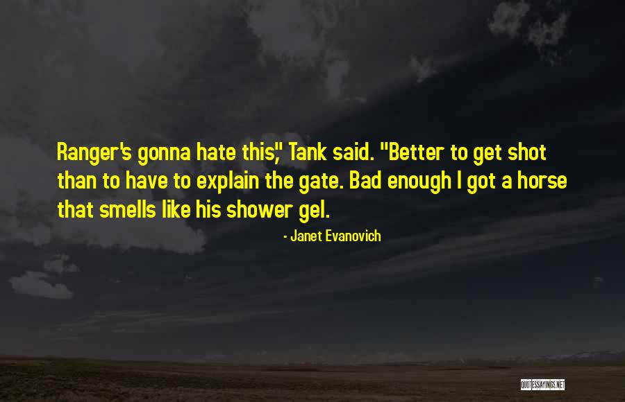 Bad Smells Quotes By Janet Evanovich Bad Smells Quotes By Janet Evanovich