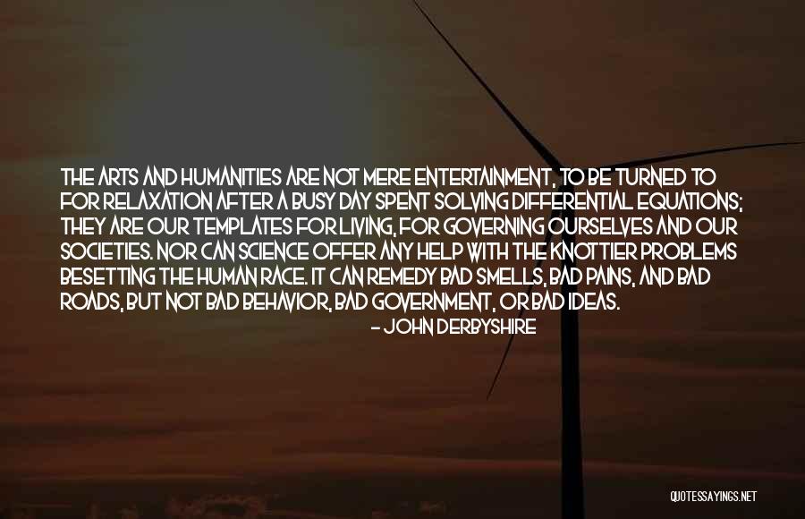 Bad Smells Quotes By John Derbyshire Bad Smells Quotes By John Derbyshire