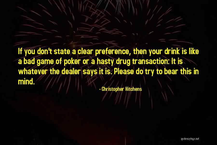 Bad State Of Mind Quotes By Christopher Hitchens Bad State Of Mind Quotes By Christopher Hitchens