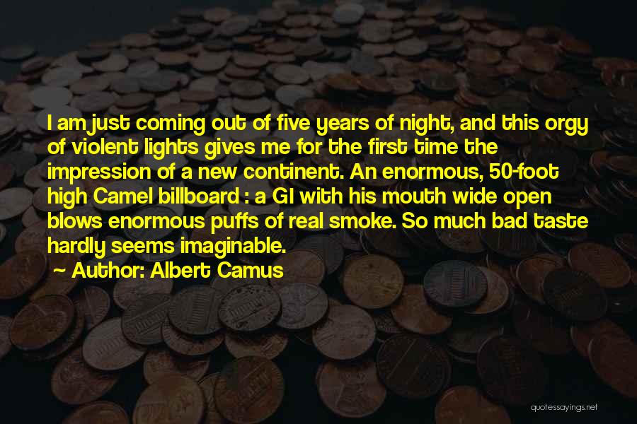 Bad Taste In Mouth Quotes By Albert Camus