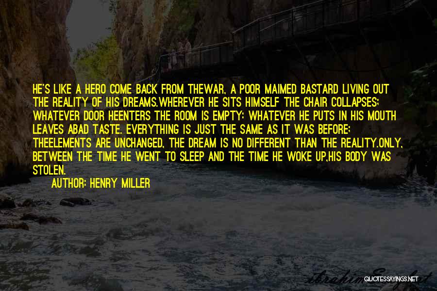 Bad Taste In Mouth Quotes By Henry Miller