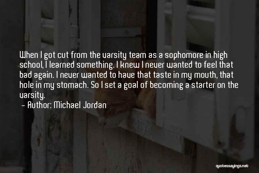Bad Taste In Mouth Quotes By Michael Jordan