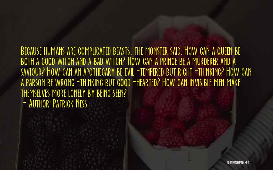 Bad Tempered Quotes By Patrick Ness