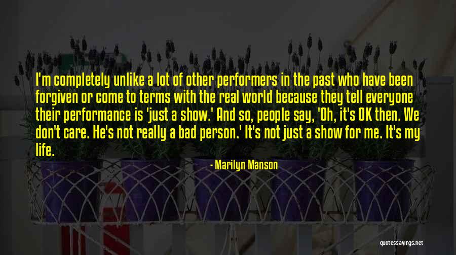 Bad Terms Quotes By Marilyn Manson