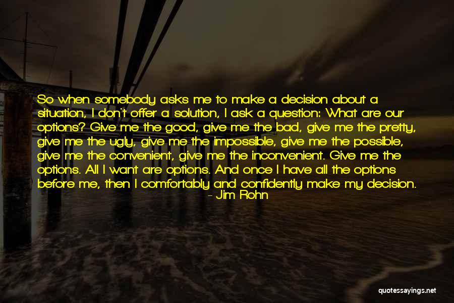 Bad The Good And The Ugly Quotes By Jim Rohn Bad The Good And The Ugly Quotes By Jim Rohn