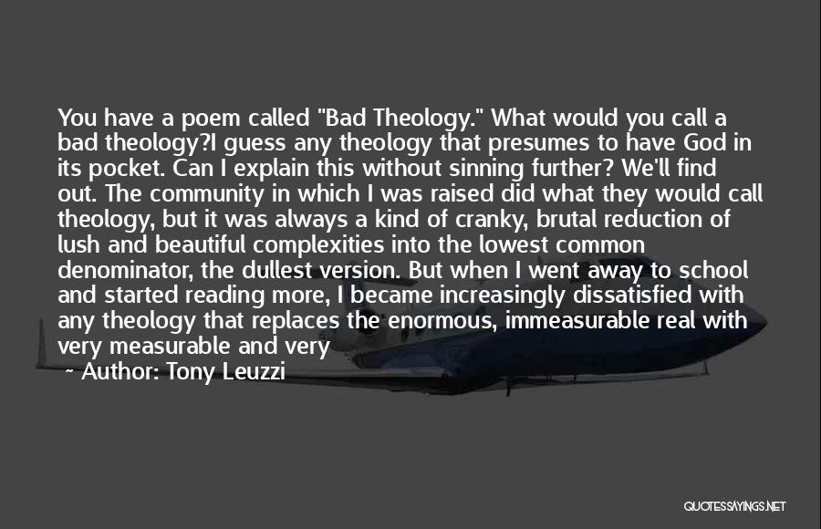 Bad Theology Quotes By Tony Leuzzi